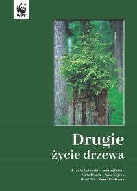 Jerzy M. Gutowski - Drugie życie drzewa