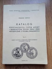 Edmund Kopicki katalog podstawowych typów monet I banknotów 1506-1632