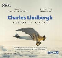 Charles Lindbergh Samotny orzeł Uhl-Herkoperec