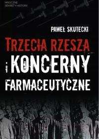 Третий Рейх и фармацевтические компании