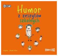 Humor z zeszytów szkolnych Audiobook