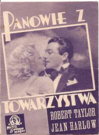 PANOWIE Z TOWARZYSTWA -ROBERT TAYLOR JEAN HARLOW -film -program kinowy