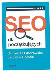 SEO dla początkujących Ciborowska Lipiński