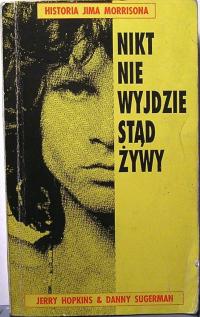 Nikt nie wyjdzie stąd żywy, J. Hopkins D. Sugerman