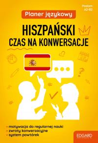 PLANER JĘZYKOWY HISZPAŃSKI CZAS NA KONWERSACJE