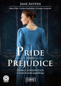 PRIDE AND PREJUDICE Duma i uprzedzenie Do nauki angielskiego