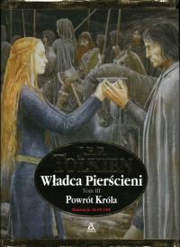 POWRÓT KRÓLA - WŁADCA PIERŚCIENI TOM 3 - J.R.R. TOLKIEN ILUSTRACJE ALAN LEE