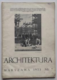 Architektura Warszawa 1953 zeszyt nr 7 w treści referat o Warszawie i inne