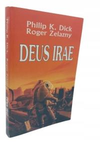 Deus Irae Philip K. Dick