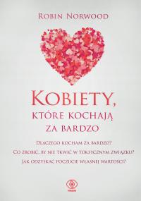 (e-book) Kobiety, które kochają za bardzo