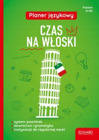 Czas na włoski. Planer językowy A1-B1