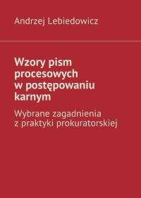 Wzory pism procesowych w postępowaniu... - ebook