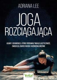 Adriana Lee - Joga rozciągająca