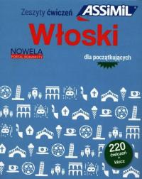 Włoski dla początkujących. 220 ćwiczeń + klucz