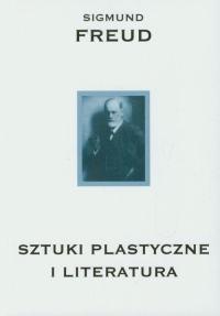 Sztuki plastyczne i literatura Sigmund Freud
