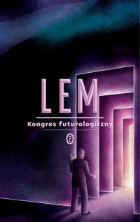 KONGRES FUTUROLOGICZNY Stanisław Lem