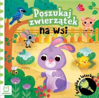 Poszukaj zwierzątek na wsi. Książka z latarką Praca zbiorowa