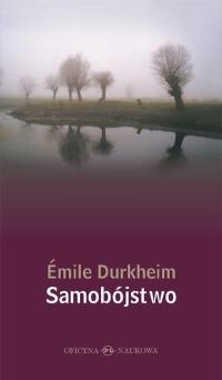 Emile Durkheim - Samobójstwo