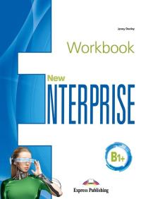 New Enterprise B1+ Workbook & Exam Skills Practice + DigiBooks Jenny Dooley