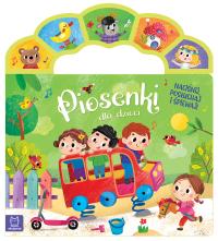 Piosenki dla dzieci. Naciśnij, posłuchaj śpiewaj! Anna Podgórska M