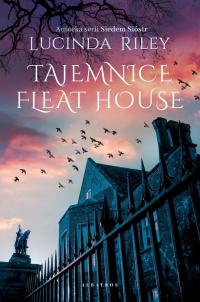 Tajemnice Fleat House Lucinda Riley