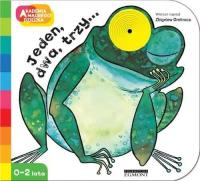 Akademia mądrego dziecka Jeden dwa trzy Zbigniew Dmitroca