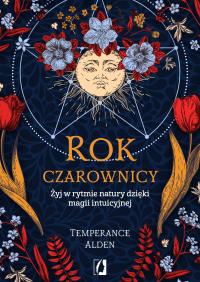 Temperance Alden - ROK CZAROWNICY
