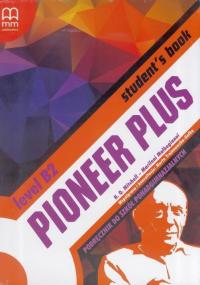 Pioneer Plus B2. Student's book H.Q. Mitchell, Marileni Malkogianni