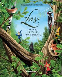 Las. Fakty, wierszyki i inne wybryki Małgorzata Strzałkowska