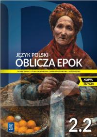 Język polski Oblicza epok 2.2 Podręcznik Adam Kalbarczyk