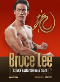 Sztuka kształtowania ciała Bruce Lee, John Little