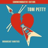 Winyl Tom Petty - Broadcast Rarities Live Płyta Winylowa