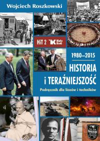 Historia i Teraźniejszość LO 2 Podr. 1980-2015