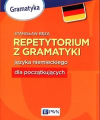 REPETYTORIUM Z GRAMATYKI JĘZYKA NIEMIECKIEGO DLA POCZĄTKUJĄCYCH