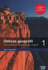 Oblicza geografii 1 Podręcznik z. rozszerzony NE