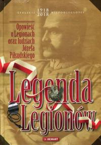 Legenda Legionów Praca zbiorowa