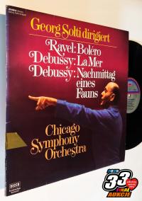 RAVEL = BOLERO /DEBUSSY = LA MER /PRELUDE A L'APRES-MIDI..LP CHICAGO /SOLTI