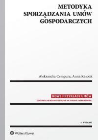 Metodyka sporządzania umów gospodarczych Aleksandra Cempura, Anna Kasolik