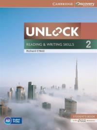 Unlock 2. Reading and Writing Skills Student's Book and Online Workbook