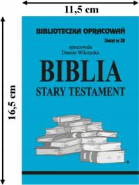 Biblioteczka Opracowań. Biblia. Stary Testament Wilczycka Danuta