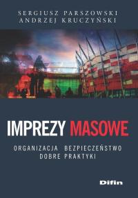 Imprezy masowe Sergiusz Parszowski, Andrzej Kruczyński miękka Difin