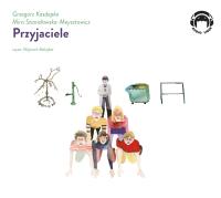 PRZYJACIELE Grzegorz Kasdepke AUDIOBOOK 1mp3