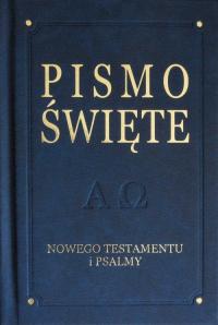 Pismo Święte Nowego Testamentu i psalmy, granatowe