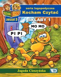 Kocham Czytać. Zeszyt 3 - Sylaby 1