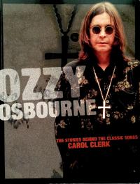 Ozzy Osbourne Black Sabbath, The Stories Behind