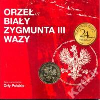 Orzeł Biały Zygmunta III Wazy. Orły Polskie. Numizmat.